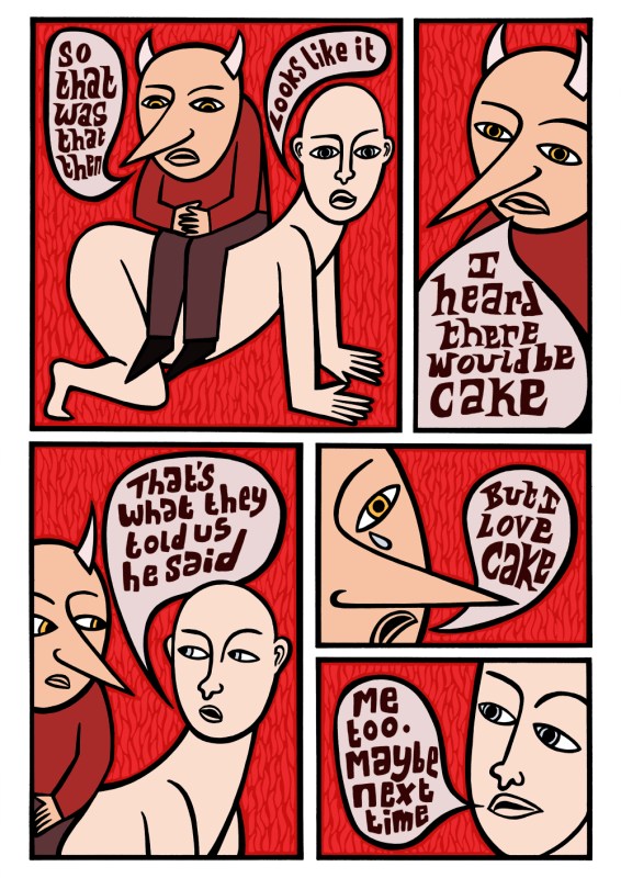 there will be rumous of cake. comic